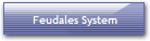 Feudales System